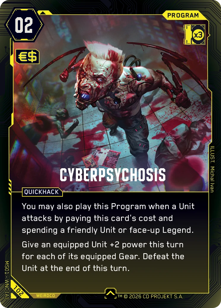Cyberpsychosis - Yellow Program, cost 2